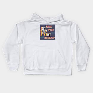 Ready to the moon - NASA Kids Hoodie